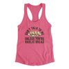 Don’t Talk To Me Unless You’re Garlic Bread Funny Women's Racerback Tank Vintage Pink | Funny Shirt from Famous In Real Life