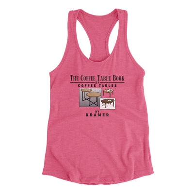 Coffee Table Book Of Coffee Tables Women's Racerback Tank Vintage Pink | Funny Shirt from Famous In Real Life