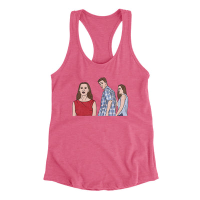 Distracted Boyfriend Meme Funny Women's Racerback Tank Vintage Pink | Funny Shirt from Famous In Real Life