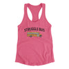 Struggle Bus Women's Racerback Tank Vintage Pink | Funny Shirt from Famous In Real Life