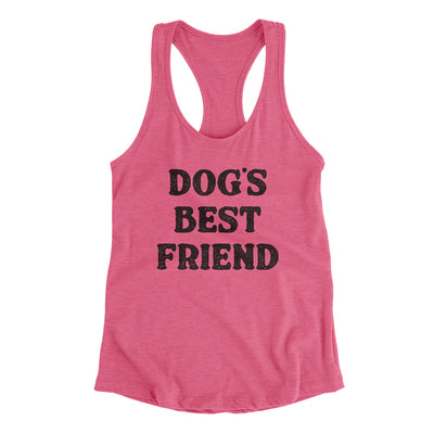 Dog’s Best Friend Women's Racerback Tank Vintage Pink | Funny Shirt from Famous In Real Life