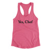 Yes Chef Women's Racerback Tank Vintage Pink | Funny Shirt from Famous In Real Life