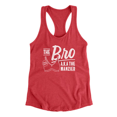 The Bro Aka Manzier Women's Racerback Tank Vintage Red | Funny Shirt from Famous In Real Life