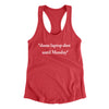 Slams Laptop Shut Until Monday Funny Women's Racerback Tank Vintage Red | Funny Shirt from Famous In Real Life