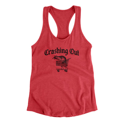 Crashing Out Women's Racerback Tank Vintage Red | Funny Shirt from Famous In Real Life
