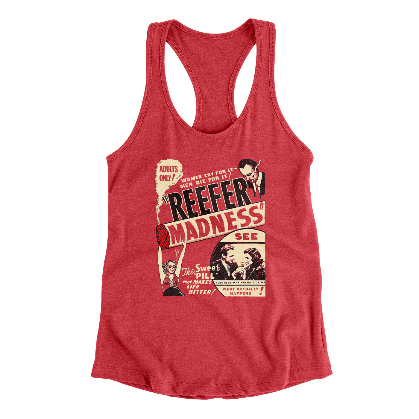 Reefer Madness Women's Racerback Tank | Funny Shirt from Famous In Real Life