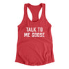 Talk To Me Goose Women's Racerback Tank Vintage Red | Funny Shirt from Famous In Real Life