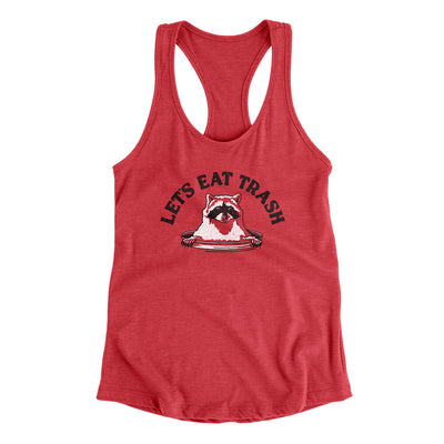 Let’s Eat Trash Women's Racerback Tank Vintage Red | Funny Shirt from Famous In Real Life