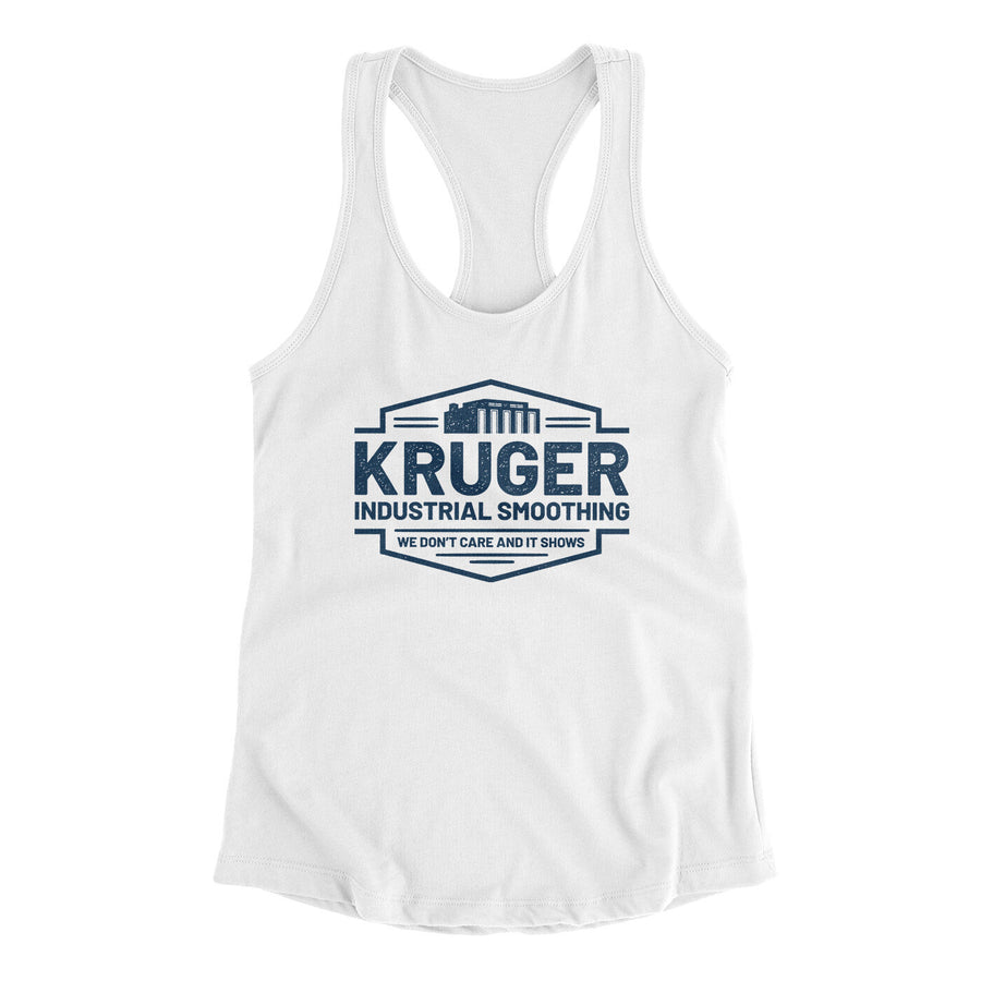 Kruger Industrial Smoothing Women's Racerback Tank | Funny Shirt from Famous In Real Life