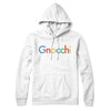Gnocchi Hoodie White | Funny Shirt from Famous In Real Life
