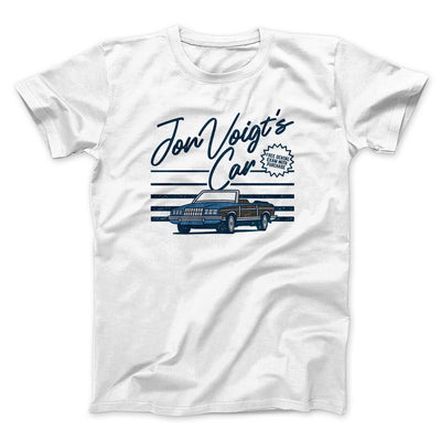 Jon Voight's Car Men/Unisex T-Shirt White | Funny Shirt from Famous In Real Life
