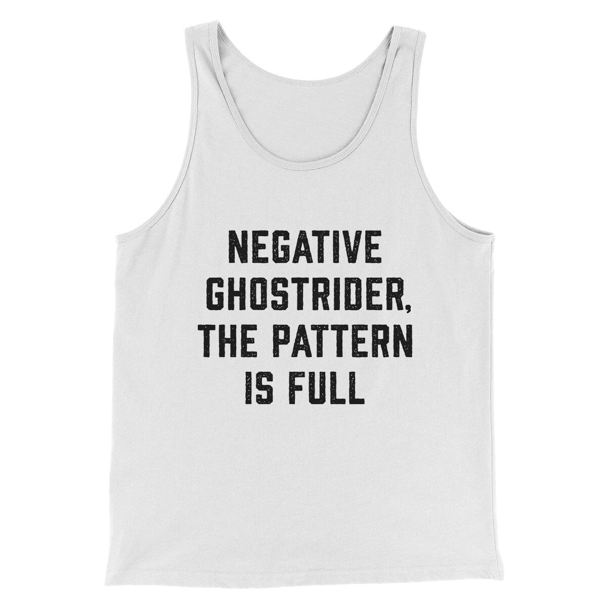 Negative Ghostrider The Pattern Is Full Funny Movie Men/Unisex Tank Top White | Funny Shirt from Famous In Real Life