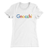 Gnocchi Women's T-Shirt White | Funny Shirt from Famous In Real Life