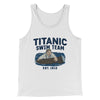 Titanic Swim Team Men/Unisex Tank Top White | Funny Shirt from Famous In Real Life