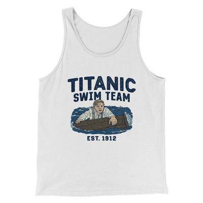 Titanic Swim Team Men/Unisex Tank Top White | Funny Shirt from Famous In Real Life