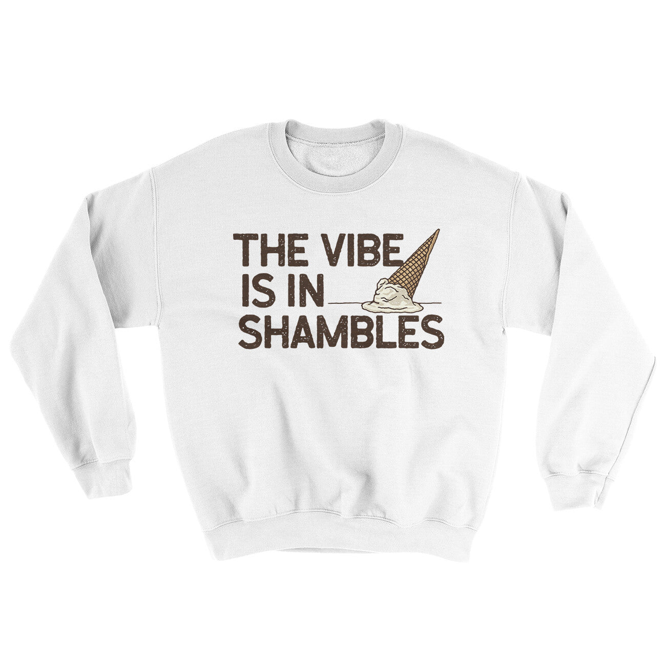 The Vibe Is In Shambles Ugly Sweater White | Funny Shirt from Famous In Real Life
