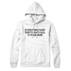 If Golf Was Easy They’d Call It Your Mom Hoodie White | Funny Shirt from Famous In Real Life