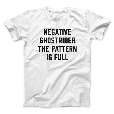 Negative Ghostrider The Pattern Is Full Funny Movie Men/Unisex T-Shirt White | Funny Shirt from Famous In Real Life