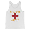 Mash 4077Th Men/Unisex Tank Top White | Funny Shirt from Famous In Real Life