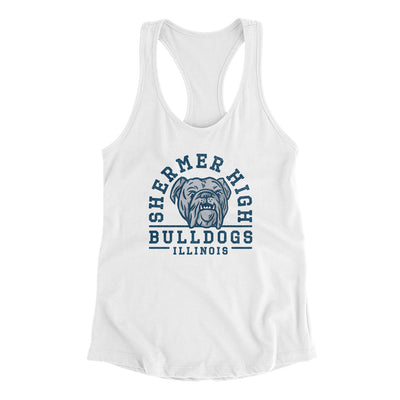 Shermer High Bulldogs Women's Racerback Tank White | Funny Shirt from Famous In Real Life