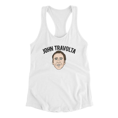 John Travolta Women's Racerback Tank White | Funny Shirt from Famous In Real Life