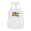 Struggle Bus Women's Racerback Tank White | Funny Shirt from Famous In Real Life