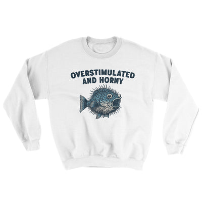 Overstimulated And Horny Ugly Sweater White | Funny Shirt from Famous In Real Life