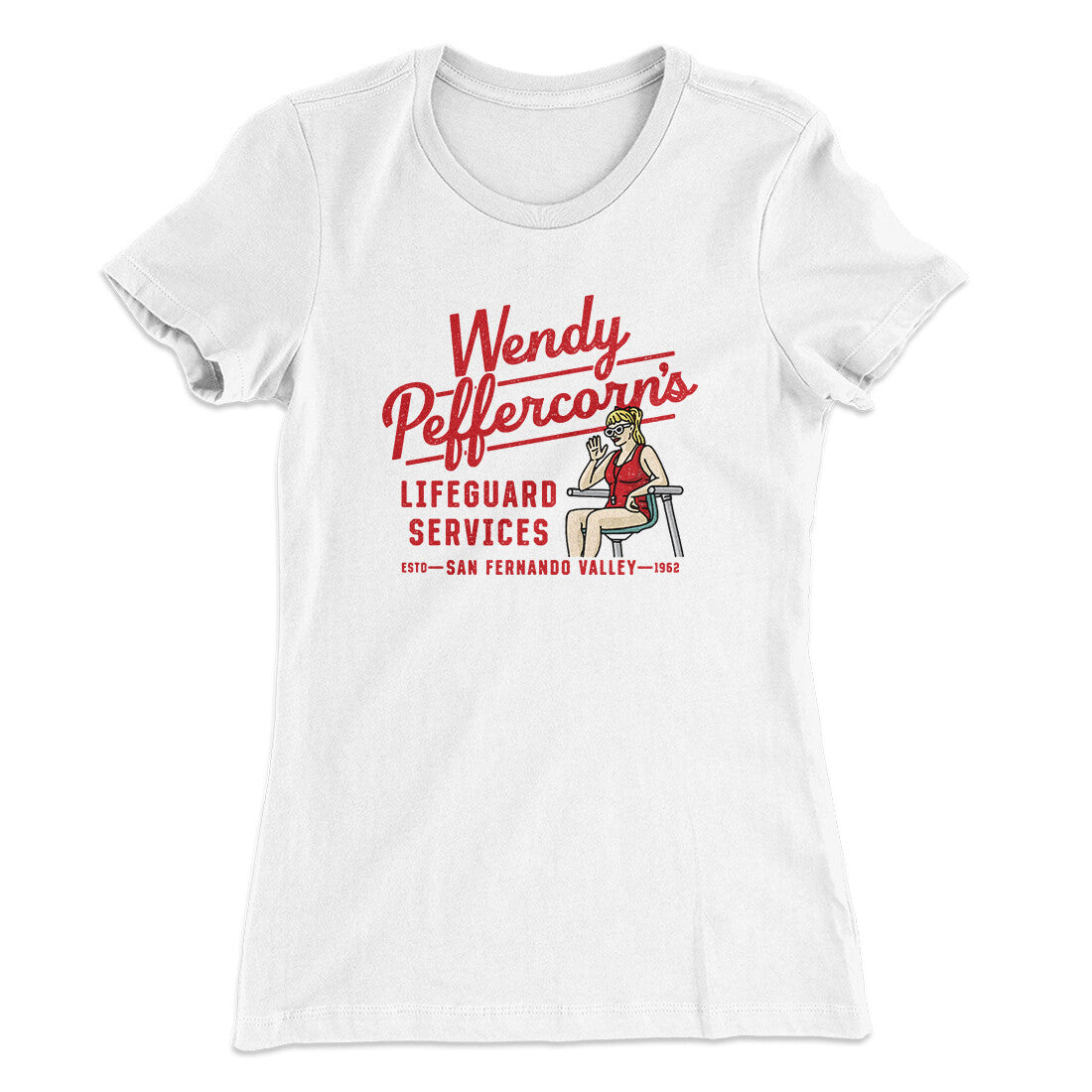 Wendy Peffercorn’s Lifeguard Services Women's T-Shirt White | Funny Shirt from Famous In Real Life
