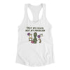 Not My Chair Not My Problem Women's Racerback Tank White | Funny Shirt from Famous In Real Life