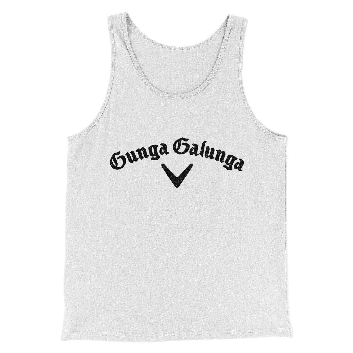 Gunga Galunga Men/Unisex Tank Top White | Funny Shirt from Famous In Real Life