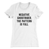 Negative Ghostrider The Pattern Is Full Women's T-Shirt White | Funny Shirt from Famous In Real Life