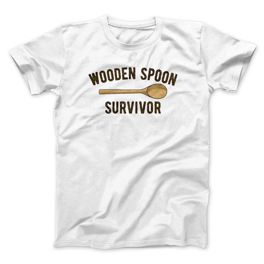 Wooden Spoon Survivor Men/Unisex T-Shirt | Funny Shirt from Famous In Real Life