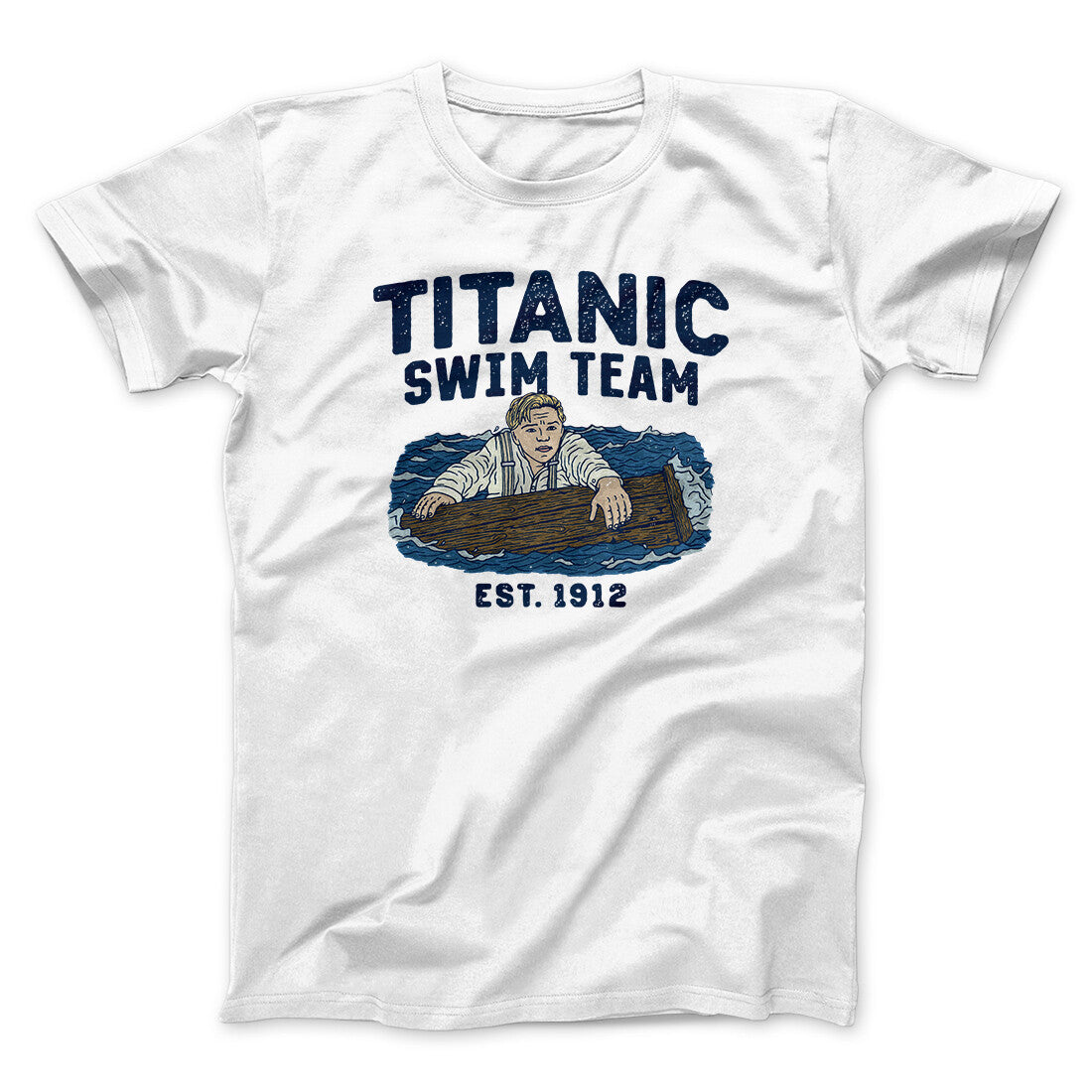 Titanic Swim Team Men/Unisex T-Shirt White | Funny Shirt from Famous In Real Life