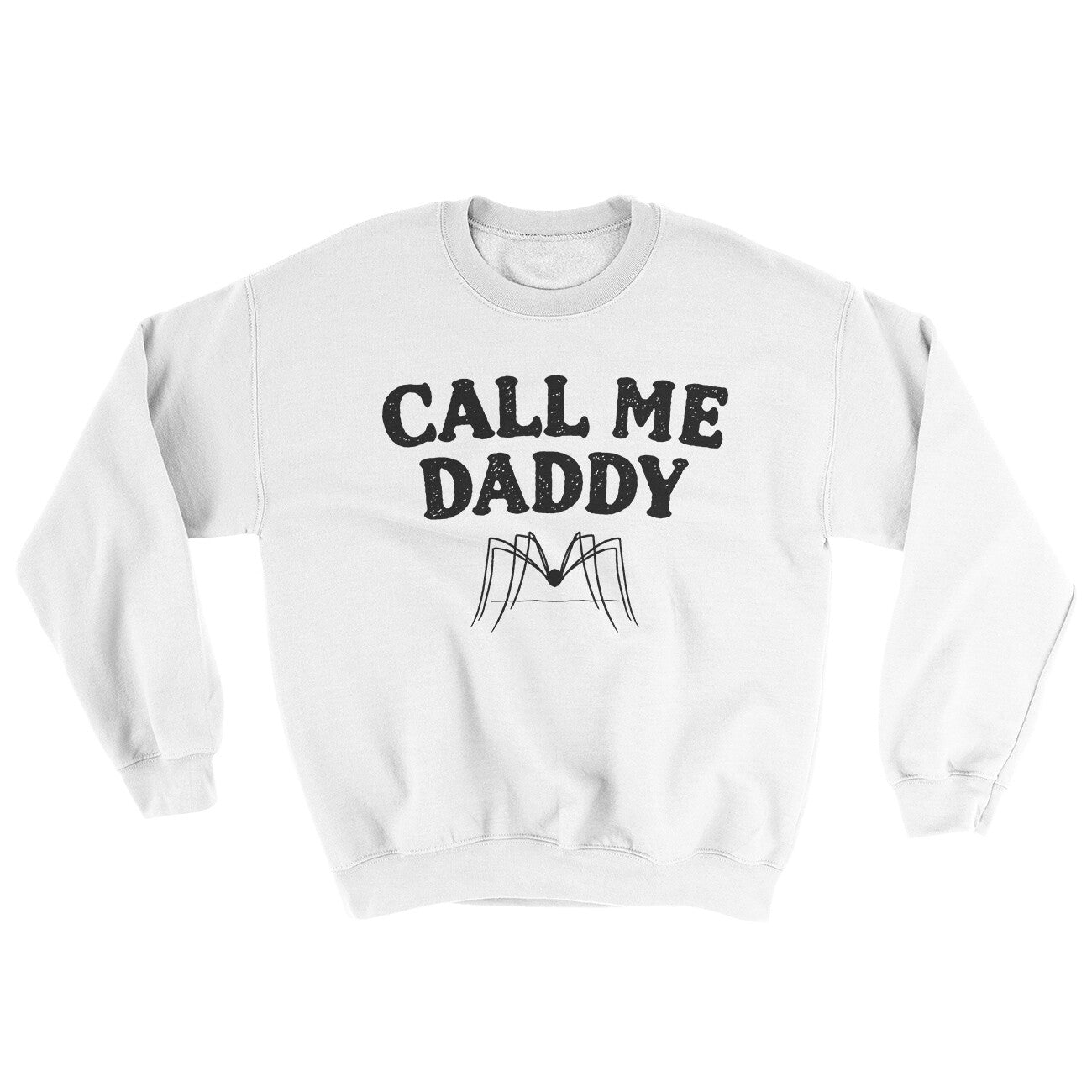 Call Me Daddy Ugly Sweater White | Funny Shirt from Famous In Real Life