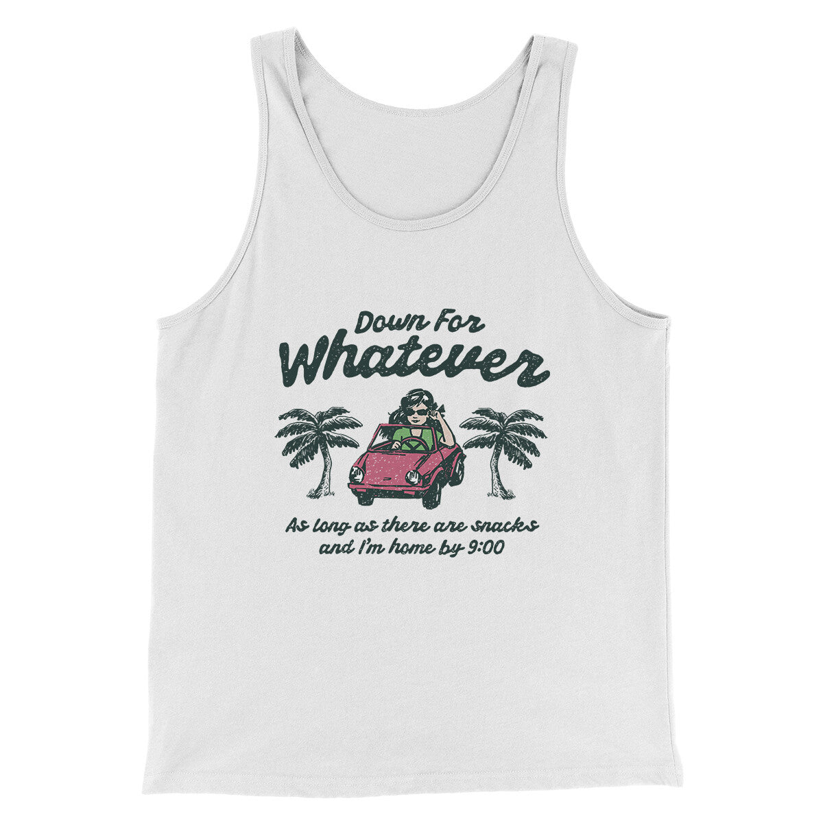 Down For Whatever As Long As There Are Snacks Men/Unisex Tank Top White | Funny Shirt from Famous In Real Life