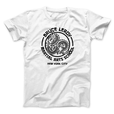 Bruce Leroy Martial Arts School Men/Unisex T-Shirt White | Funny Shirt from Famous In Real Life