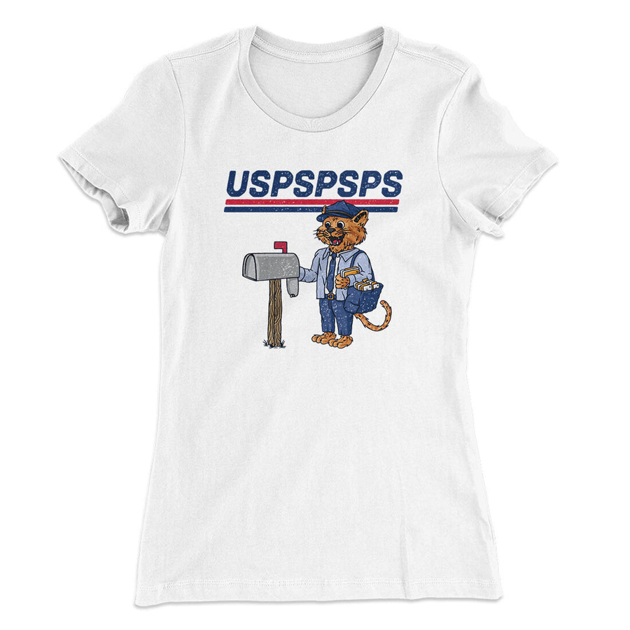 Uspspsps Women's T-Shirt | Funny Shirt from Famous In Real Life