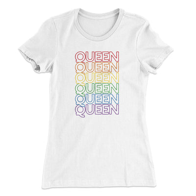 Queen Women's T-Shirt White | Funny Shirt from Famous In Real Life