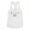 Ally Af Women's Racerback Tank White | Funny Shirt from Famous In Real Life