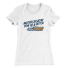 Motor Boatin’ Son Of A Bitch Women's T-Shirt White | Funny Shirt from Famous In Real Life