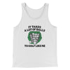 It Takes A Lot Of Balls To Golf Like Me Men/Unisex Tank Top White | Funny Shirt from Famous In Real Life