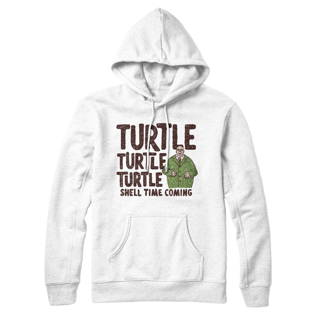 Turtle Turtle Turtle Hoodie White | Funny Shirt from Famous In Real Life