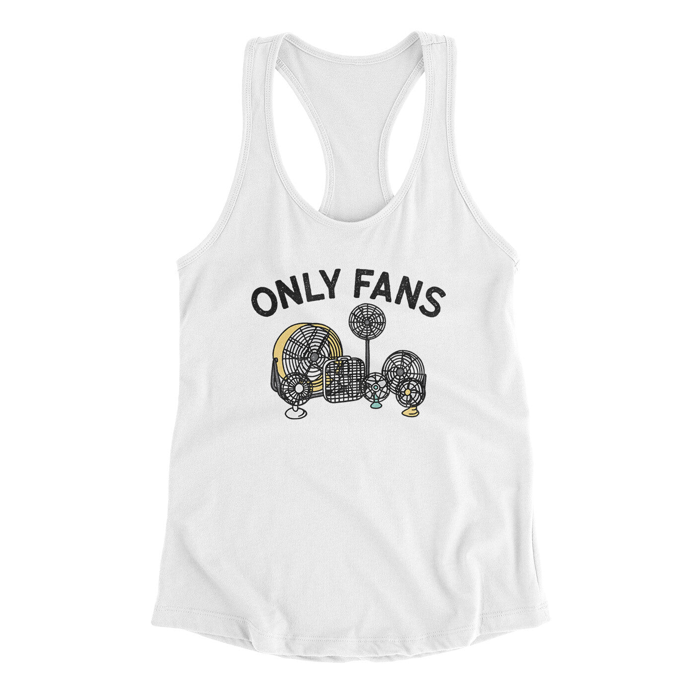 Only Fans Women's Racerback Tank | Funny Shirt from Famous In Real Life