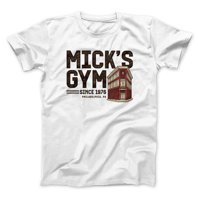 Mick's Gym Funny Movie Men/Unisex T-Shirt White | Funny Shirt from Famous In Real Life