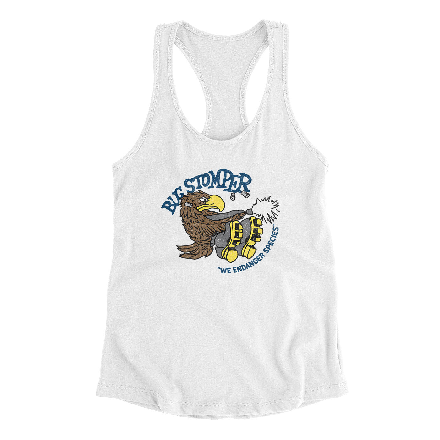 Bug Stomper Women's Racerback Tank White | Funny Shirt from Famous In Real Life