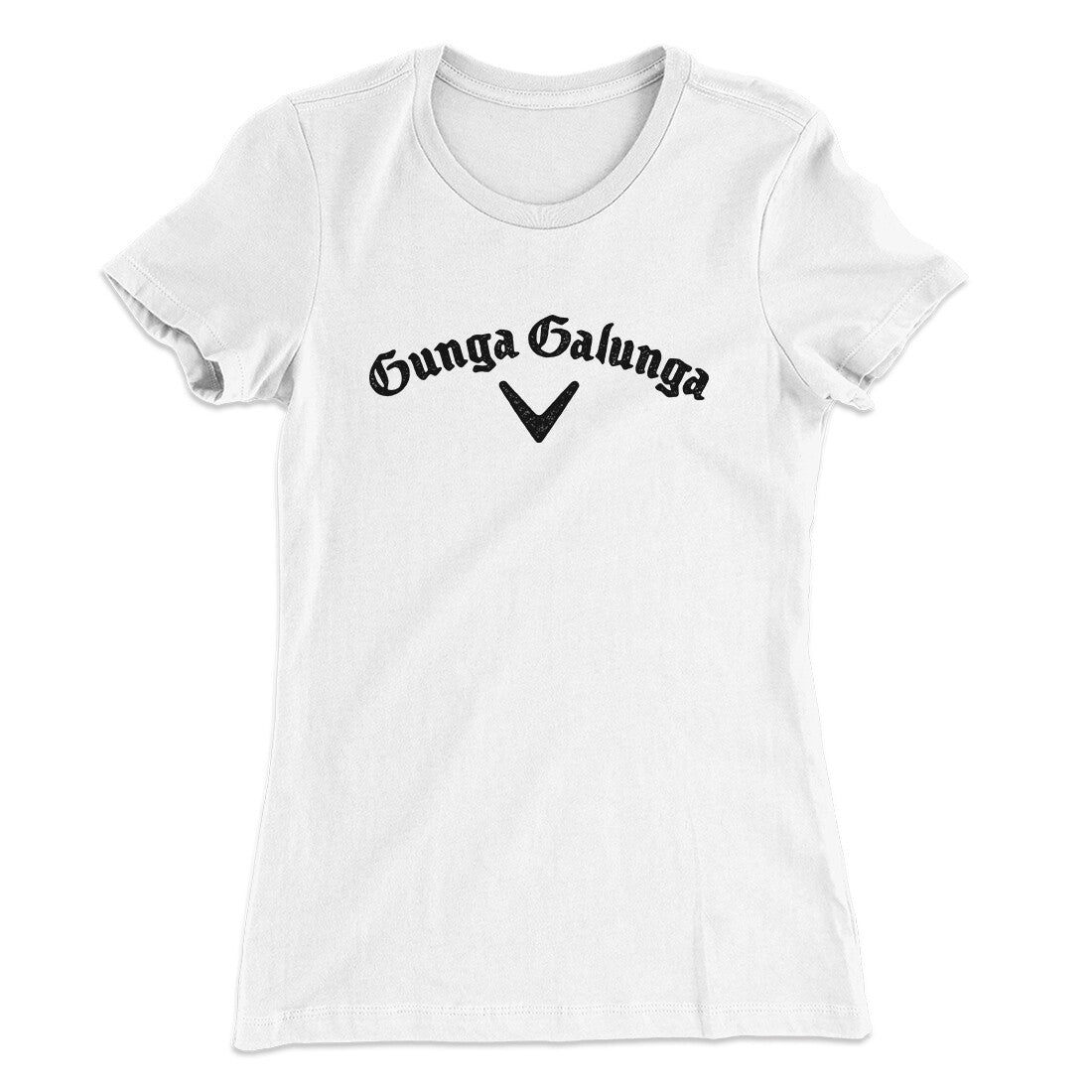 Gunga Galunga Women's T-Shirt White | Funny Shirt from Famous In Real Life