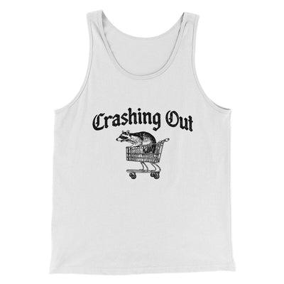 Crashing Out Men/Unisex Tank Top White | Funny Shirt from Famous In Real Life