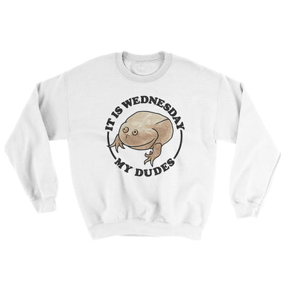 It Is Wednesday My Dudes Ugly Sweater White | Funny Shirt from Famous In Real Life