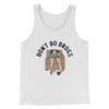 Don’t Do Drugs Men/Unisex Tank Top White | Funny Shirt from Famous In Real Life