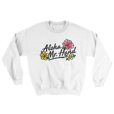 Aloha Mr. Hand Ugly Sweater White | Funny Shirt from Famous In Real Life